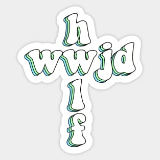 hwlf x wwjd cross Sticker